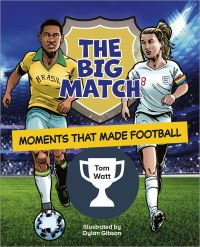 Book Cover for The Big Match by Tom Watt