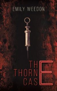 Book Cover for The Thorne Case by Emily Weedon