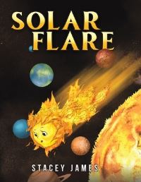 Book Cover for Solar Flare by Stacey James