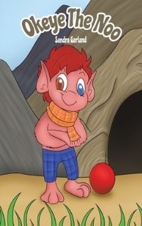 Book Cover for Okeye the Noo by Sandra Garland