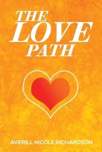 Book Cover for The Love Path by Averill Nicole Richardson