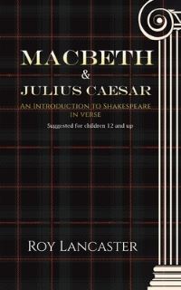 Book Cover for Macbeth and Julius Caesar by Roy Lancaster, William Shakespeare