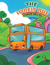 Book Cover for The Lonely Bus by Connor Mellish