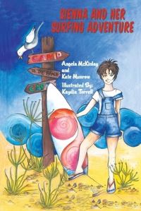 Book Cover for Sienna and Her Surfing Adventure by Angela McKinlay  Kate Munrow