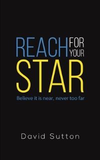 Book Cover for Reach for Your Star by David Sutton
