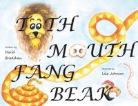 Book Cover for Tooth Mouth Fang Beak by David Bradshaw