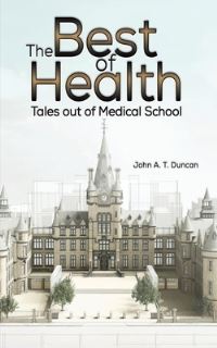 Book Cover for The Best of Health by John A T Duncan
