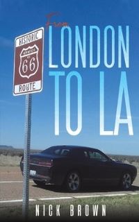 Book Cover for From London to LA by Nick Brown