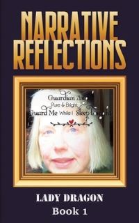 Book Cover for Narrative Reflections by Lady Dragon