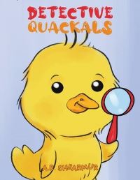 Book Cover for Detective Quackals by A R Shearmur