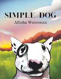Book Cover for Simple Dog by Allisha Waterman