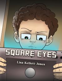 Book Cover for Square Eyes by Lisa KellettJones
