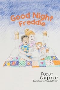 Book Cover for Good Night Freddie by Roger Chapman