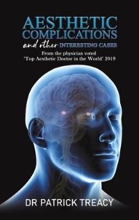 Book Cover for Aesthetic Complications and Other Interesting Cases by Patrick Treacy