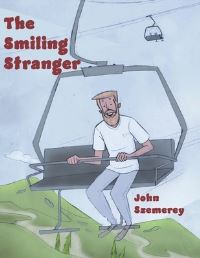Book Cover for The Smiling Stranger by John Szemerey