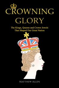 Book Cover for Crowning Glory by Matthew Allen