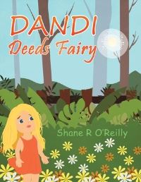Book Cover for Dandi Deeds Fairy by Shane R OReilly