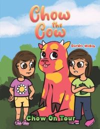 Book Cover for Chow the Cow by Deirdre Molloy