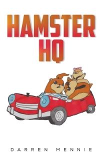 Book Cover for Hamster HQ by Darren Mennie
