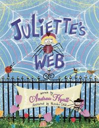 Book Cover for Juliette's Web by Andrea Hyatt