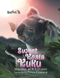 Book Cover for Sweet Koala Kuku by K S Darcy