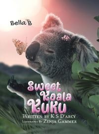 Book Cover for Sweet Koala Kuku by K S Darcy