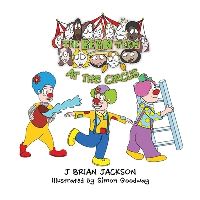 Book Cover for The Bean Team at the Circus by J Brian Jackson