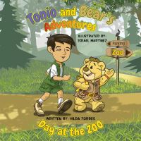 Book Cover for Tonio and Bear's Adventures by Hilda Torres