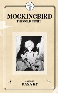 Book Cover for Mockingbird by Dana Ky