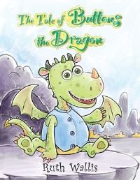 Book Cover for The Tale of Buttons the Dragon by Ruth Wallis