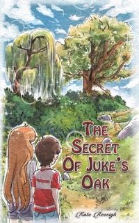 Book Cover for The Secret of Juke's Oak by Kate Reseigh