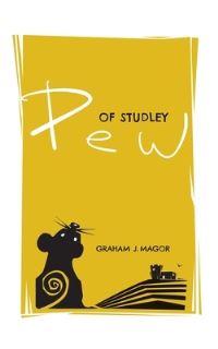 Book Cover for Pew of Studley by Graham J Magor