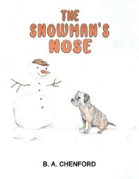 Book Cover for The Snowman's Nose by B A Chenford