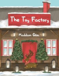 Book Cover for The Toy Factory by Maddison Giles