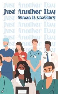 Book Cover for Just Another Day by Suman D Chaudhry
