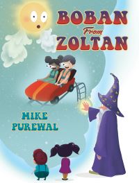 Book Cover for Boban from Zoltan by Mike Purewal
