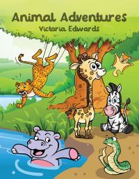 Book Cover for Animal Adventures by Victoria Edwards