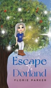 Book Cover for Escape to Dorland by Florie Parker