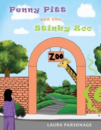 Book Cover for Penny Pitt and the Stinky Zoo by Laura Parsonage