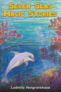 Book Cover for Seven Seas Magic Stories by Ludmila Vengrovskaya
