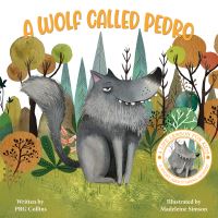 Book Cover for A Wolf Called Pedro by P R G Collins