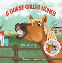 Book Cover for A Horse Called Honey by P R G Collins