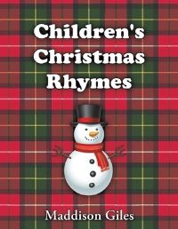 Book Cover for Children's Christmas Rhymes by Maddison Giles