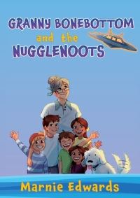 Book Cover for Granny Bonebottom and the Nugglenoots by Marnie Edwards