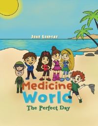 Book Cover for Medicine World by June Lindsay