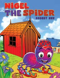 Book Cover for Nigel the Spider by Robert Ney