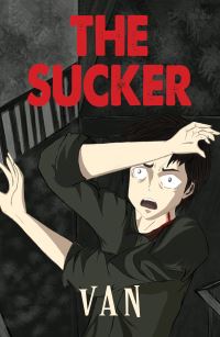 Book Cover for The Sucker by Van