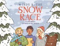 Book Cover for Windy B - The Snow Race by John Barnett