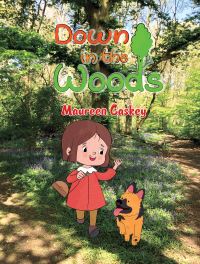 Book Cover for Down in the Woods by Maureen Caskey