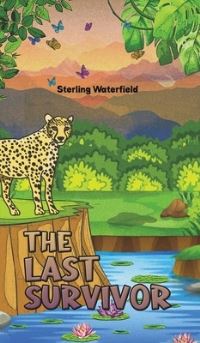 Book Cover for The Last Survivor by Sterling Waterfield